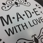 Made with Love Stencil, 26cm