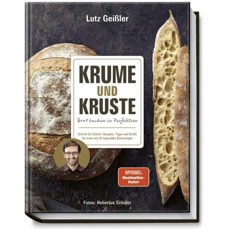 Lutz Geissler Krume und Kruste Brotbackbuch