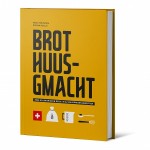 Brot Huusgmacht Backbuch von Heddie Nieuwska und Dorian Rollin