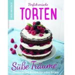 Einfach hausgemacht - Verführerische Torten Backbuch (German)