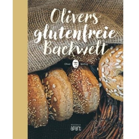 Oliver Welling Backbuch Olivers glutenfreie Backwelt
