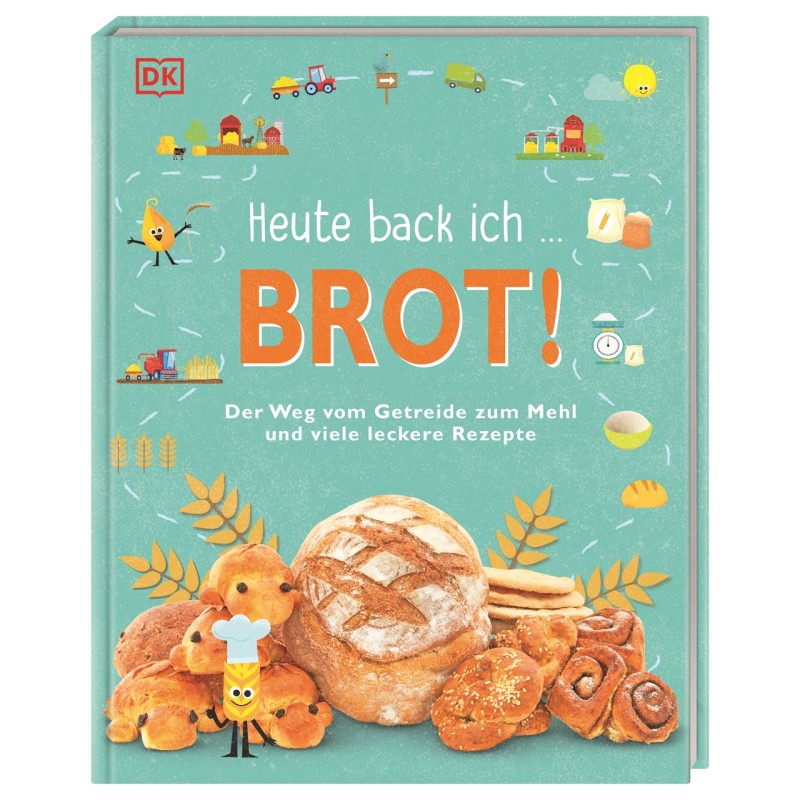 Heute back ich ... BROT! Backbuch (German)