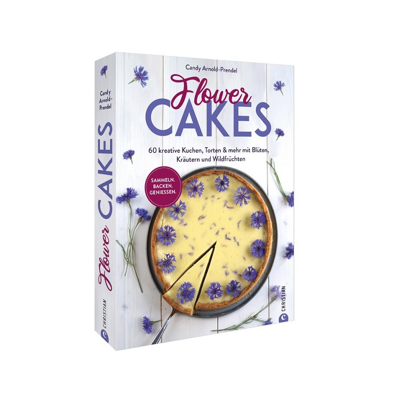 Flower CAKES Backbuch von Candy Arnold-Prendel (German)