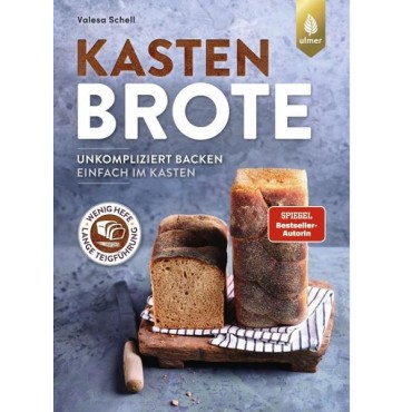 Brotbackbuch Kastenbrote Backbuch - Unkompliziert Backen einfach im Kasten