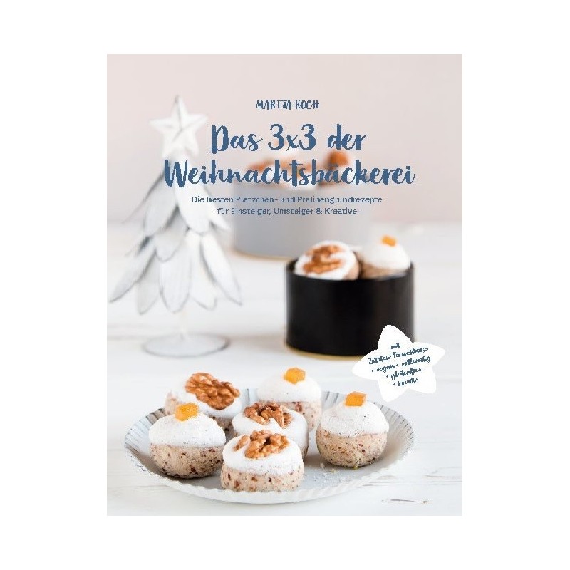 Das 3x3 der Weihnachtsbäckerei von Marita Koch (German)