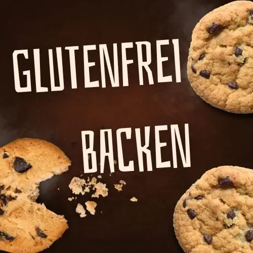 Glutenfrei backen