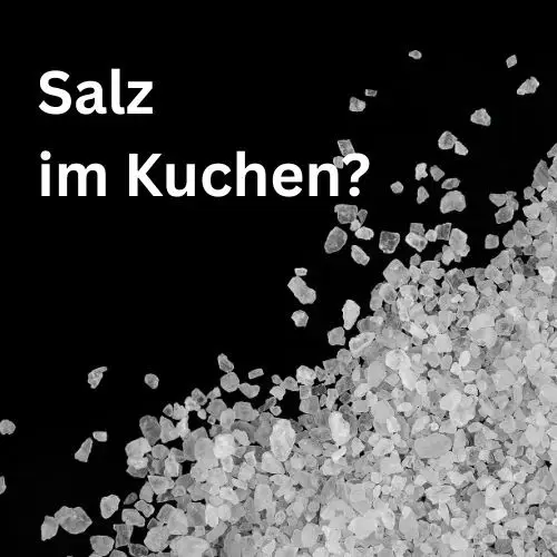Salz im Kuchen